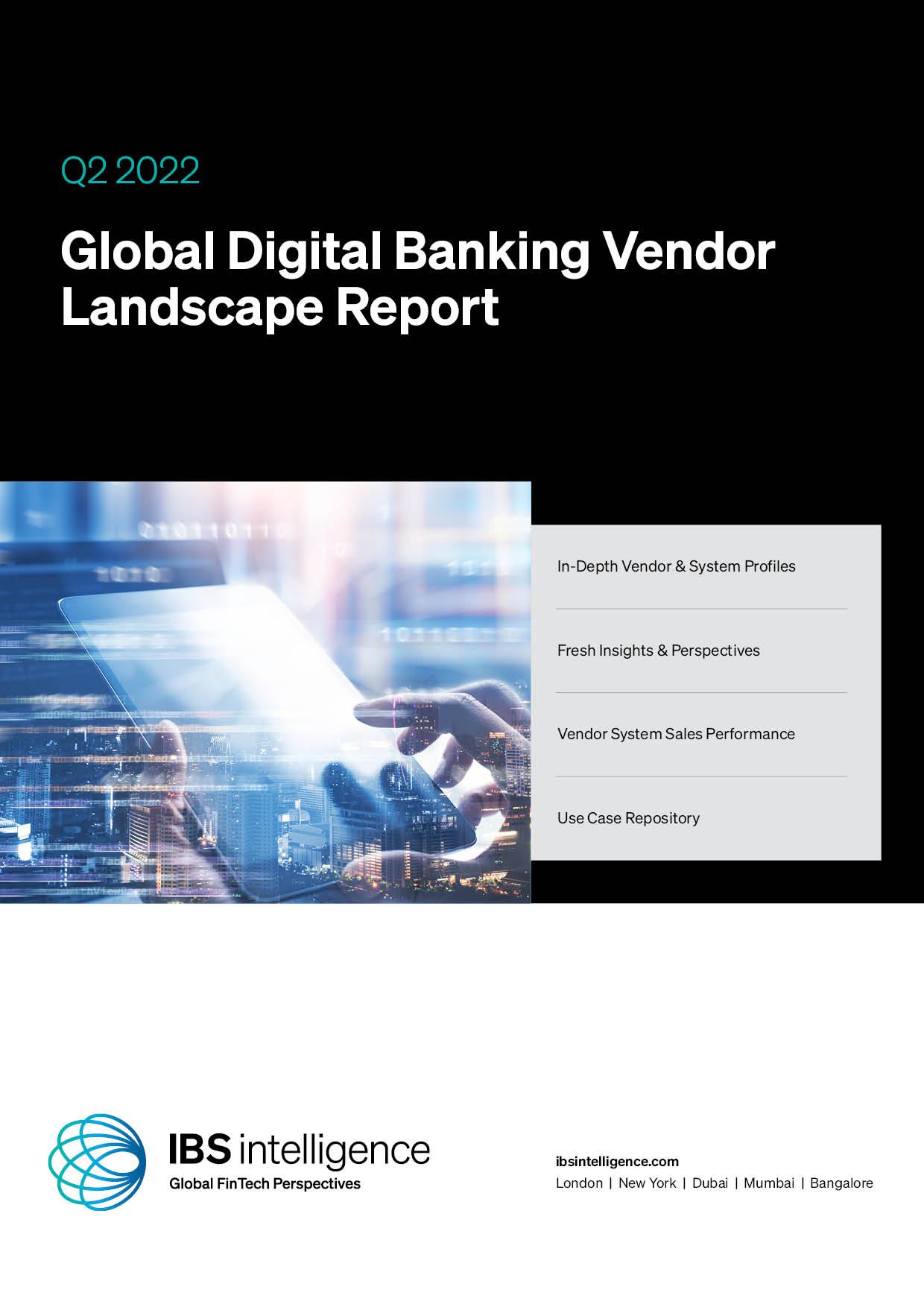 IBS Intelligence - Global Digital Banking Vendor & Landscape Report Q2 2022