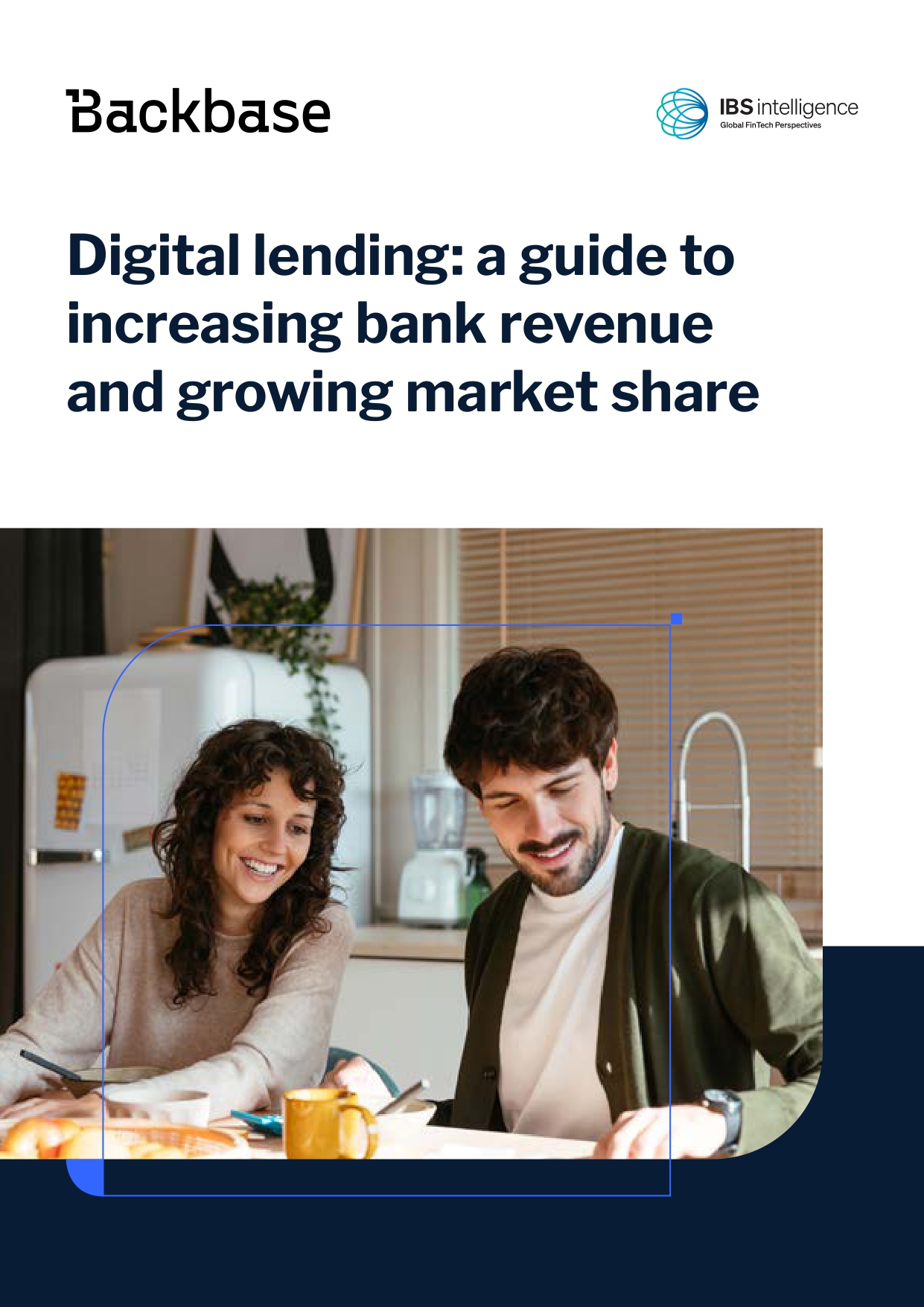 Digital lending: a guide to increasing bank revenue and growing market share